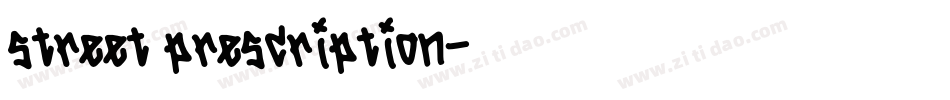 street prescription字体转换